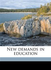 New demands in education,1175663646,9781175663641