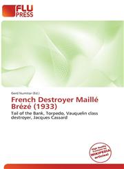 French Destroyer Maillé Brézé (1933),6135683357,9786135683356