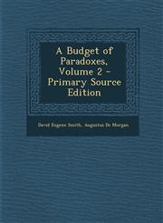 Budget of Paradoxes, Volume 2,128948774X,9781289487744