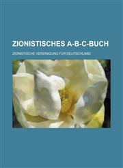Zionistisches A-B-C-Buch,1153498839,9781153498838
