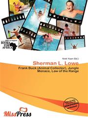 Sherman L. Lowe,620034101X,9786200341013