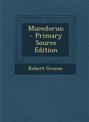 Mucedorus; - Primary Source Edition,1287877702,9781287877707