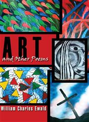 Art and Other Poems,1424182387,9781424182381