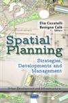 Spatial Planning Strategies, Developments & Management,1614708940,9781614708940