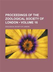 Proceedings of the Zoological Society of London (Volume 16),1151005754,9781151005755