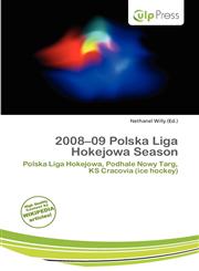 2008-09 Polska Liga Hokejowa Season,6201929088,9786201929081