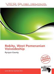 Rokity, West Pomeranian Voivodeship,6138668782,9786138668787