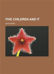 Five Children and It,1153622130,9781153622134