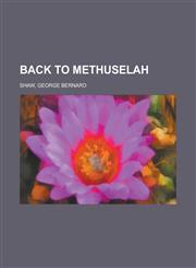 Back to Methuselah,1153590492,9781153590495