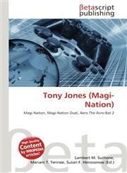 Tony Jones (Magi-Nation),6134464392,9786134464390