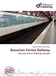 Bavarian Forest Railway,6135704494,9786135704495