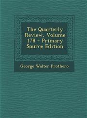 Quarterly Review, Volume 178,1287572081,9781287572084