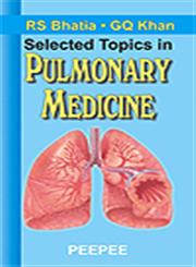 Selected Topics in Pulmonary Medicine,8184450192,9788184450194