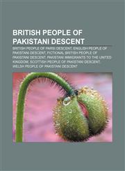 British people of Pakistani descent British people of Parsi descent, English people of Pakistani descent,1157231969,9781157231967