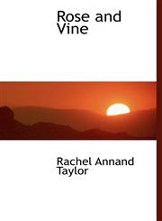 Rose and Vine,1117480089,9781117480084