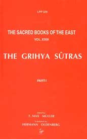 Sankhyayana-Grihya-Sutra; Asvalayana-Grihya-Sutra; Paraskara-Grihya-Sutra; Khadia-Grihya-Sutra Vol. 1,8175360291,9788175360297