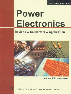 Power Electronics Devices; Convertors; Application 2nd Revised Edition, Reprint,8122417477,9788122417470