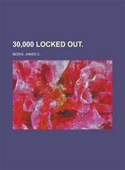 30,000 Locked Out,1236691091,9781236691095