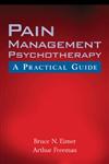 Pain Management Psychotherapy A Practical Guide,0471157082,9780471157083