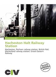 Hacheston Halt Railway Station,6136835045,9786136835044