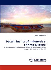 Determinants of Indonesia's Shrimp Exports,3838359178,9783838359175