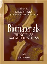Biomaterials Principles and Applications,0849314917,9780849314919