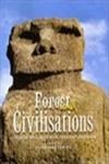 Forest and Civilisations Yangtze River Civilisation Programme (YRCP) 1st Edition,8174361456,9788174361455