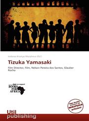Tizuka Yamasaki,6136095386,9786136095387