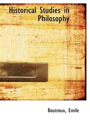 Historical Studies in Philosophy,1113200561,9781113200563