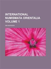International numismata orientalia Volume 1,1236870182,9781236870186