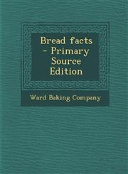 Bread Facts,1289677166,9781289677169