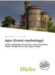 Apis (Greek mythology),6135765302,9786135765304
