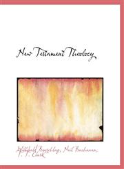 New Testament Theolocy,1140603795,9781140603795