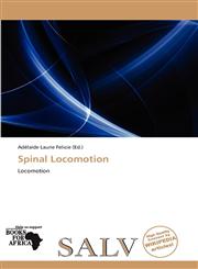 Spinal Locomotion,6137945308,9786137945308