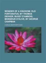 Wonder of a kingdom,1236846702,9781236846709
