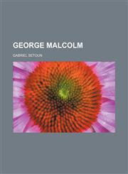 George Malcolm,1150144750,9781150144752