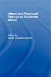 Urban and Regional Change in Southern Africa,0415054419,9780415054416