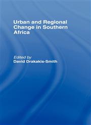 Urban and Regional Change in Southern Africa,0415054419,9780415054416