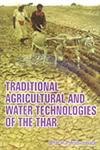 Traditional Agricultural and Water Technologies of the Thar,8178352575,9788178352572