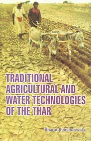 Traditional Agricultural and Water Technologies of the Thar,8178352575,9788178352572