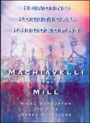 Reading Political Philosophy,0415211972,9780415211970