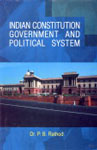 Indian Constitution Government and Political System 1st Edition,8189011081,9788189011086