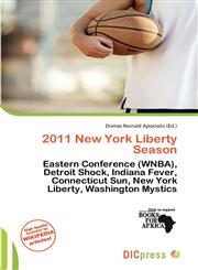 2011 New York Liberty Season,620197525X,9786201975255