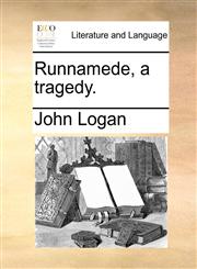 Runnamede, a tragedy.,1170029000,9781170029008