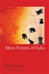 Many Futures of India,8171888747,9788171888740
