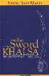 The Sword of the Khalsa The Sikh Peoples's War, 1699-1768,8173042942,9788173042942
