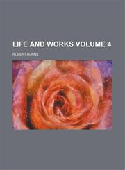 Life and works Volume 4,1152847902,9781152847903