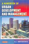 A Handbook on Urban Development & Management 1st Edition,8178842548,9788178842547