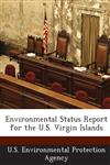 Environmental Status Report for the U.S. Virgin Islands,1288660642,9781288660643