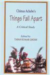 Chinua Achebe’s Things Fall Apart A Critical Study,8192208923,9788192208923